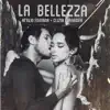 Attilio Fontana & Clizia Fornasier - La Bellezza - Single
